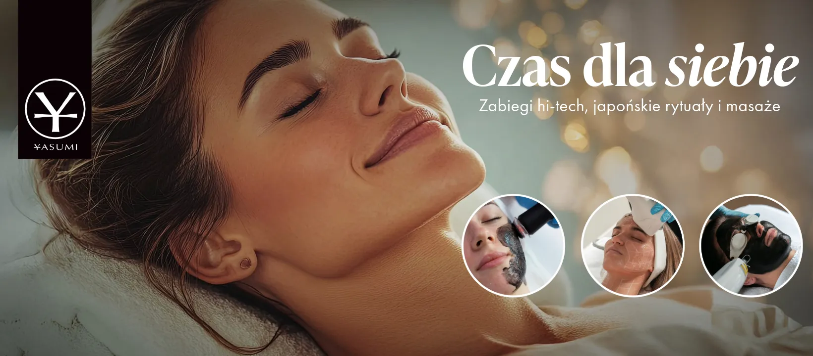 YASUMI — czas dla siebie: zabiegi hi-tech, japońskie rytuały i masaże